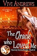 The Oracle Who Loved Me