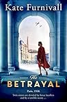 The Betrayal by Kate Furnivall