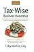 Tax Wise Business Ownership...