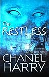 The Restless: Evil Has Come Home