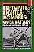 Luftwaffe Fighter-Bombers O...