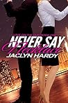 Never Say Necklace