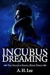 Incubus Dreaming
