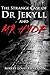 Strange Case of Dr Jekyll and Mr Hyde (Annotated)