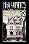 Haunts of Old Lou...