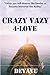 Crazy 4-Love