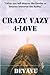 Crazy 4-Love