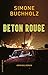 Beton Rouge (Chas Riley, #7)
