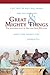 Great and Mighty Things