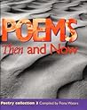 Poems Then and Now (Poetry Collection S)