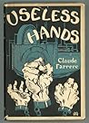 Useless hands by Claude Farrère
