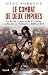 Le Combat de deux Empires: La Russie d'Alexandre Ier contre la France de Napoléon,1805-1812 (Divers Histoire, 14) (French Edition)