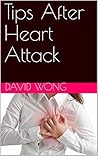 Tips After Heart Attack