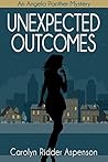 Unexpected Outcomes