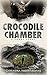Crocodile Chamber