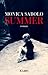 Summer by Monica Sabolo