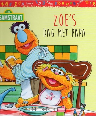 zoe's dag met papa (Hardcover)