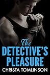 The Detective's Pleasure (Cuffs, Collars, and Love #2) The Detective's Pleasure (Cuffs, Collars, and Love #2)