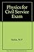 Physics for Civil Service Exam