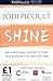 Shine