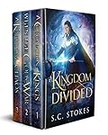 A Kingdom Divided: Books 1 - 3 in S.C. Stokes' Epic Fantasy Adventure