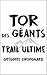 Tor des Géants: Trail Ultime (French Edition)