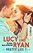 Lucy und Ryan (Pretty Lies 1) (German Edition)