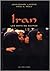Iran, Les mots du silence by Jean-Daniel Lafond