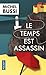 Le temps est assassin by Michel Bussi
