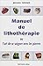 Manuel de lithothérapie