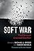 Soft War: The Ethics of Unarmed Conflict