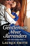 A Gentleman Never Surrenders by Lauren   Smith