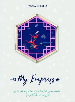 My Empress (The Returning Orchid in Autumn)