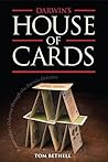 Darwin's House of Cards by Tom Bethell Darwin's House of Cards by Tom Bethell