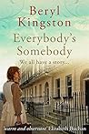 Everybody's Somebody by Beryl Kingston