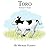 Toro: A Calf's Tale