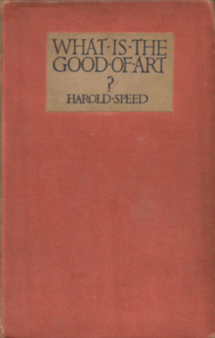 What is the Good of Art?