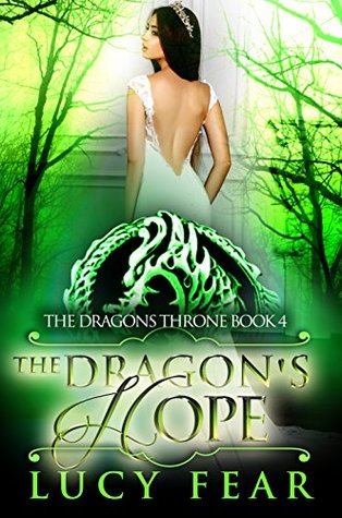 The Dragon's Hope (The Dragon's Throne #4)