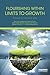 Flourishing Within Limits to Growth: Following nature's way