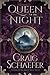 Queen of the Night (Revanche Cycle, #4)