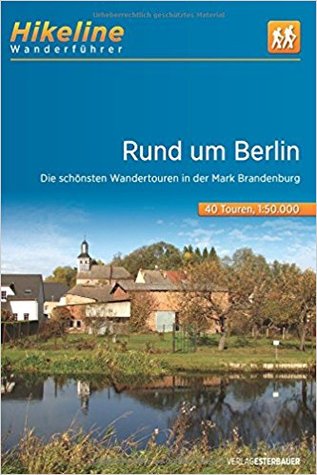 Hikeline Wanderführer Rund um Berlin