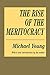 The Rise of the Meritocracy by Michael Dunlop Young