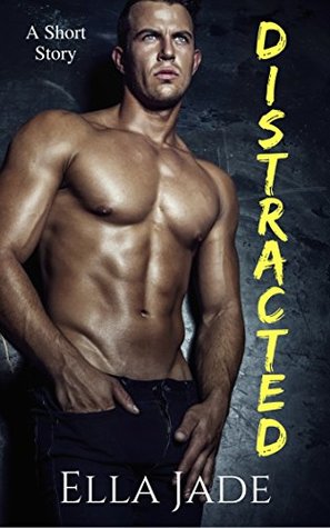 Distracted (Kindle Edition)