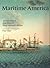 Maritime America: Art and Artifacts from America's Great Nautical Collections