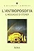 L'antroposofia: il messaggio di Steiner