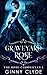 Graveyard Rose: The Rose Ch...