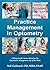 Practice Management in Optometry by Neil Gailmard