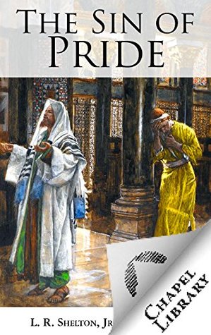 The Sin of Pride (Kindle Edition)