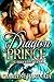 Dragon Prince (The Bride Hu...