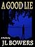 A Good Lie